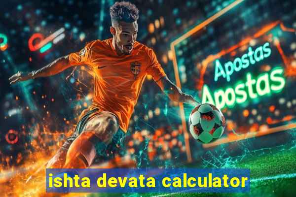 ishta devata calculator